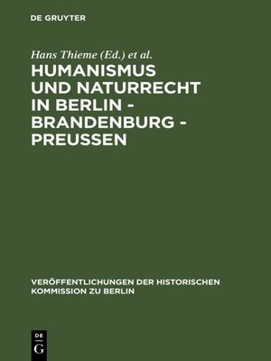 cover image of Humanismus und Naturrecht in Berlin--Brandenburg--Preußen